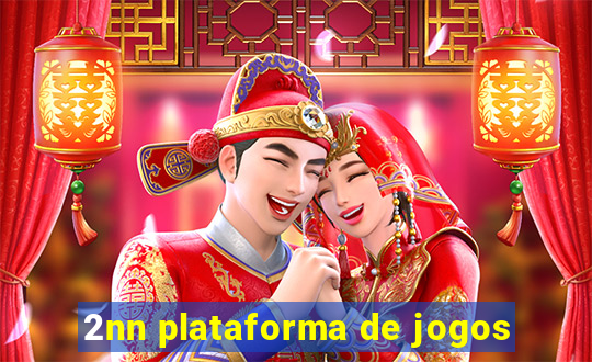 2nn plataforma de jogos